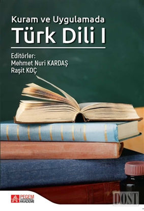 Kuram ve Uygulamada Türk Dili 1